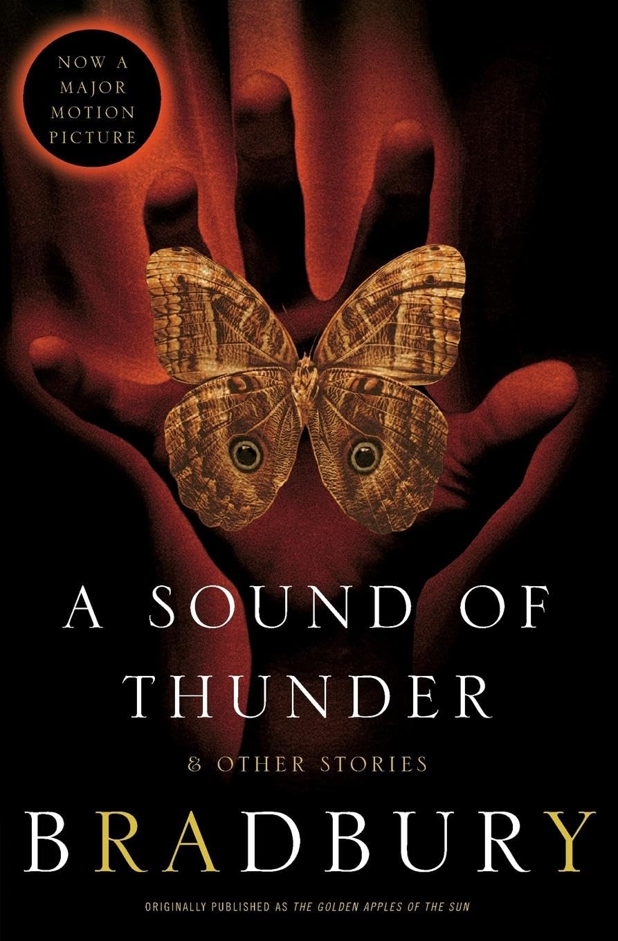 A Sound of Thunder and Other Stories