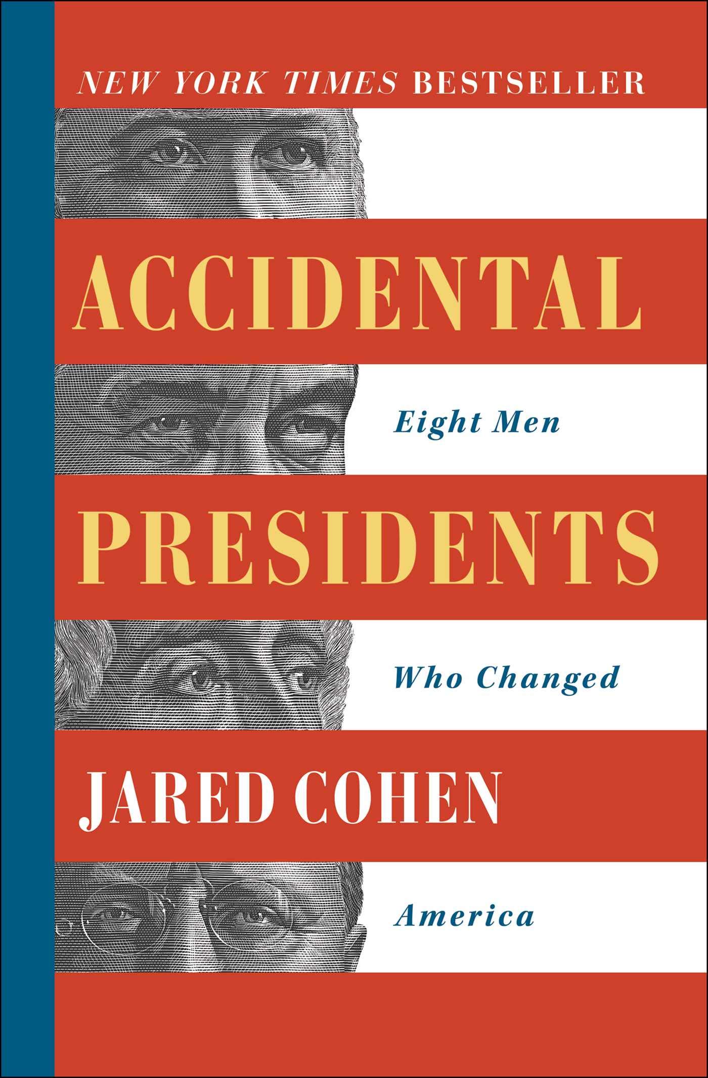 Accidental Presidents