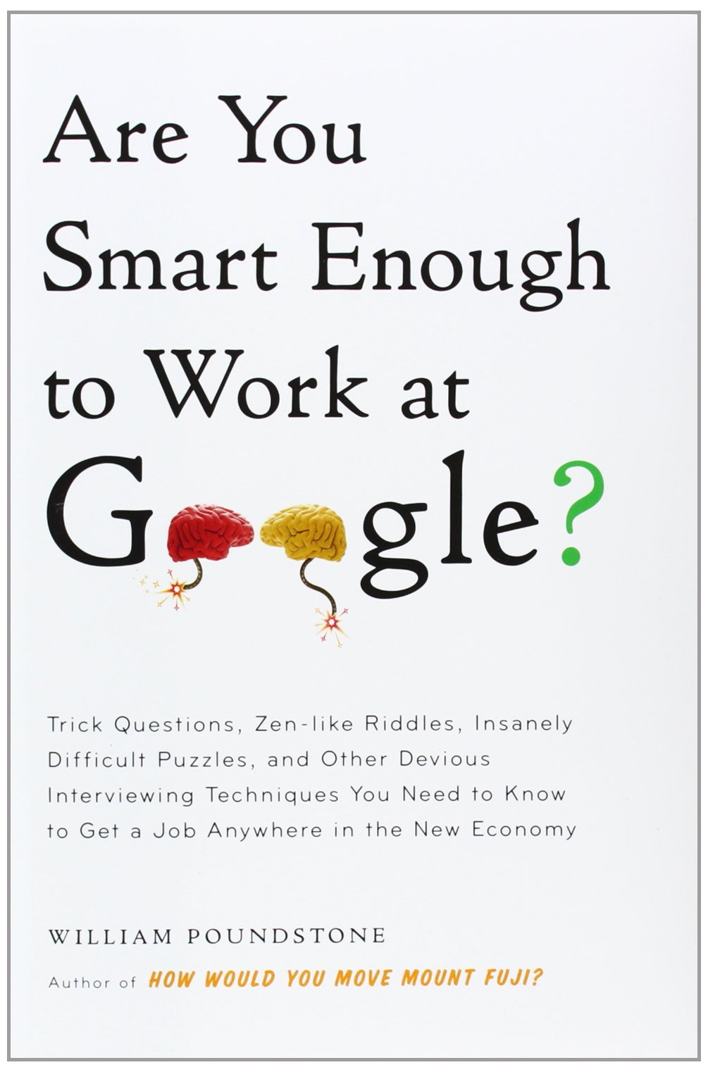 Are You Smart Enough to Work at Google?