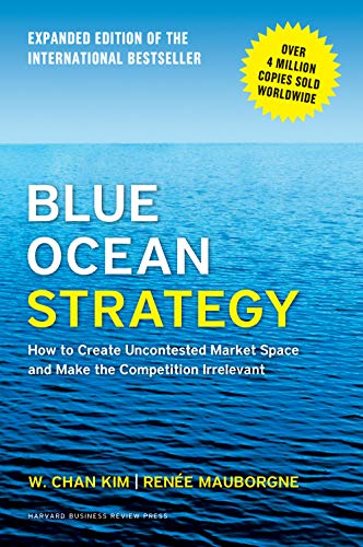 Blue Ocean Strategy, Expanded Edition