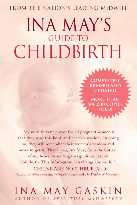 Ina May's Guide to Childbirth