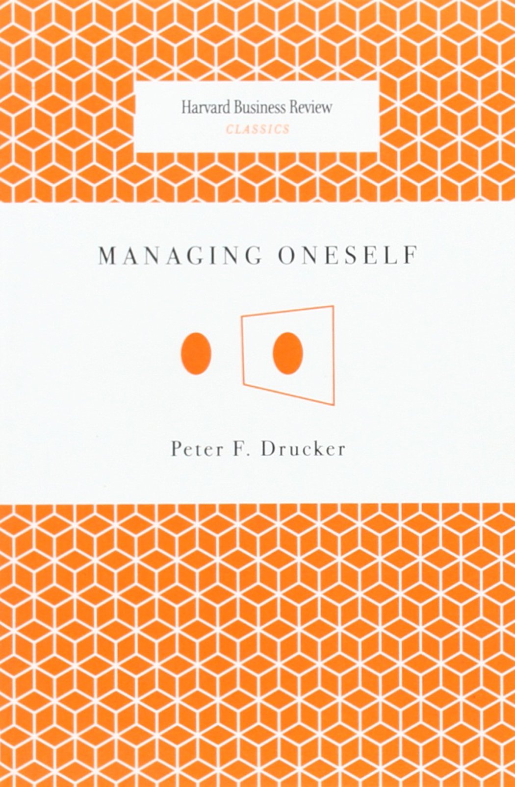 Managing Oneself