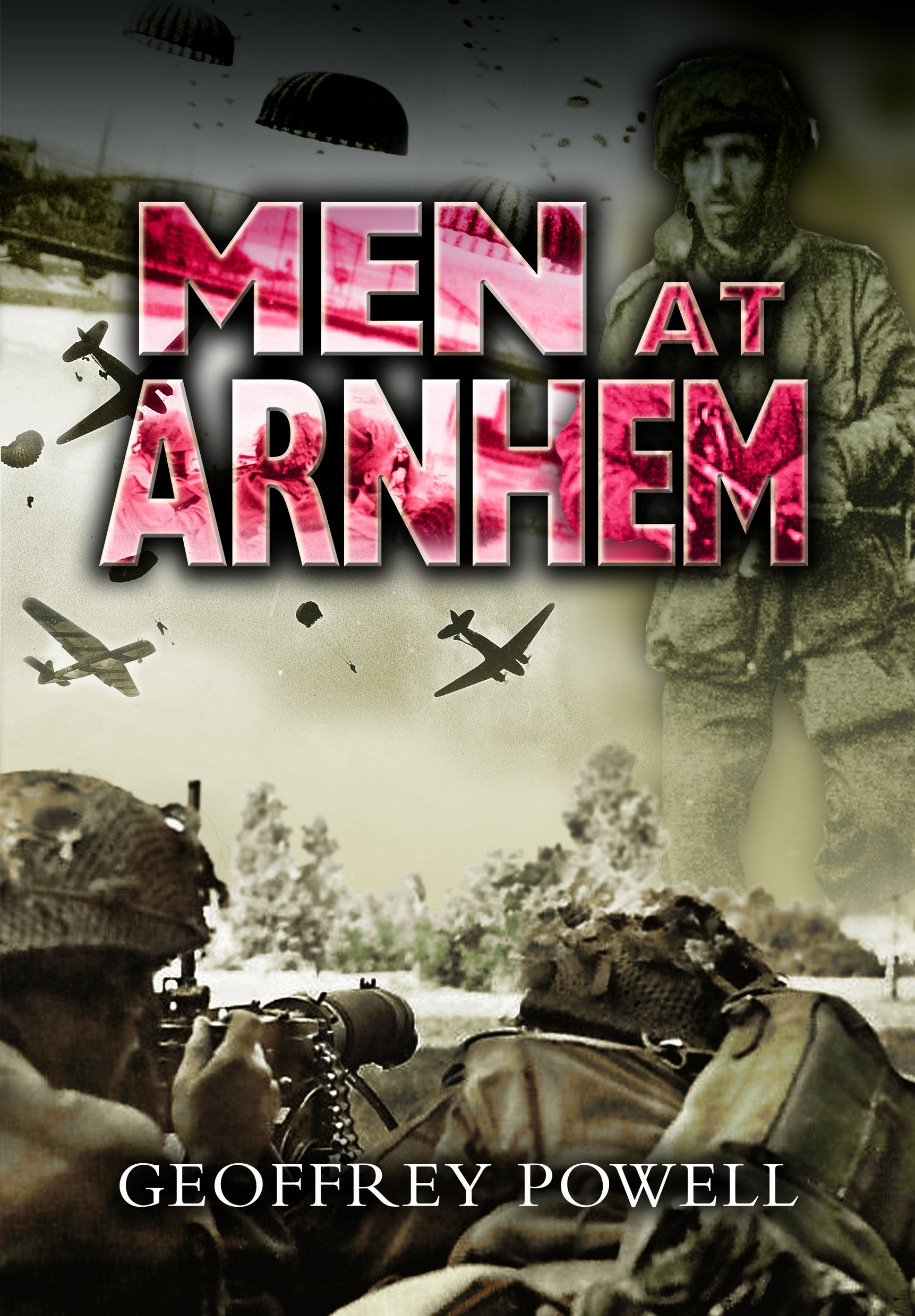 Men At Arnhem