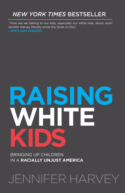 Raising White Kids