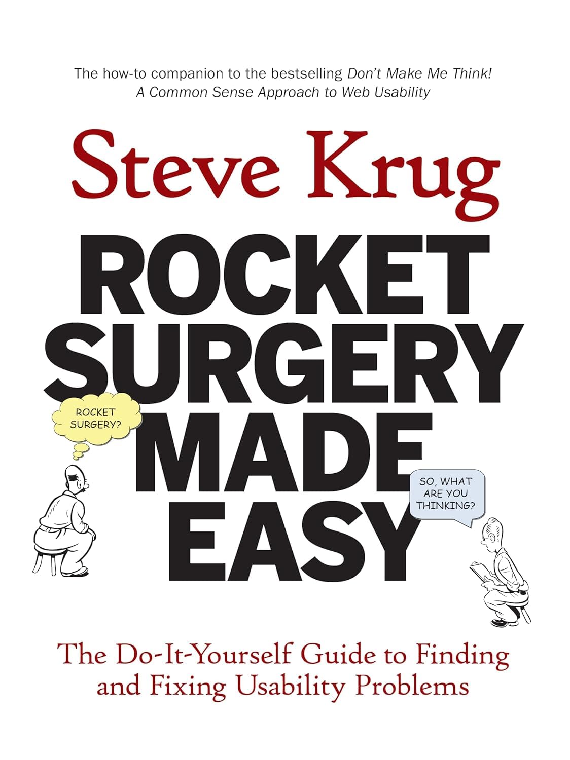 Rocket Surgery Made Easy