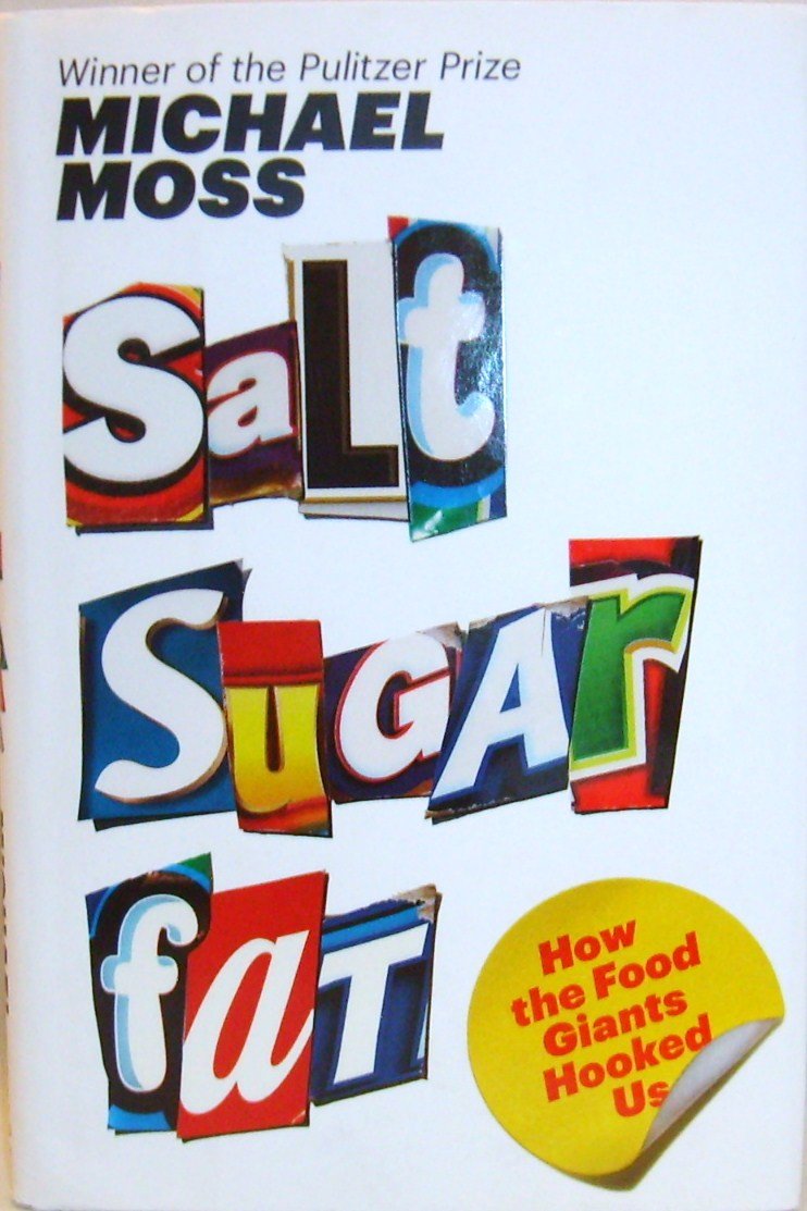 Salt, Sugar, Fat