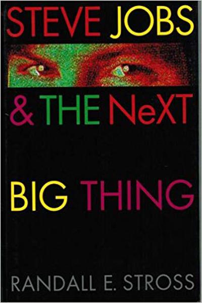 STEVE JOBS & THE NEXT BIG THING