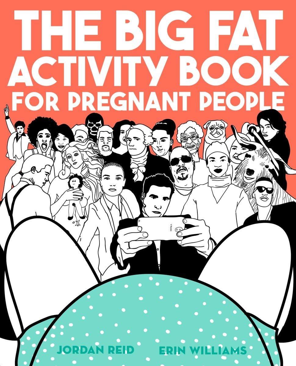 The Big Fat Activity Book for Pregnant People