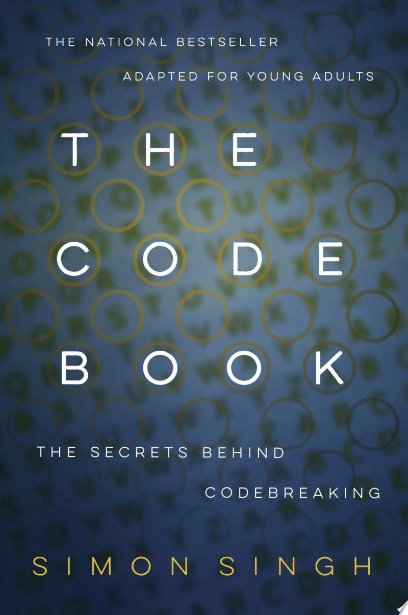 The Code Book: The Secrets Behind Codebreaking