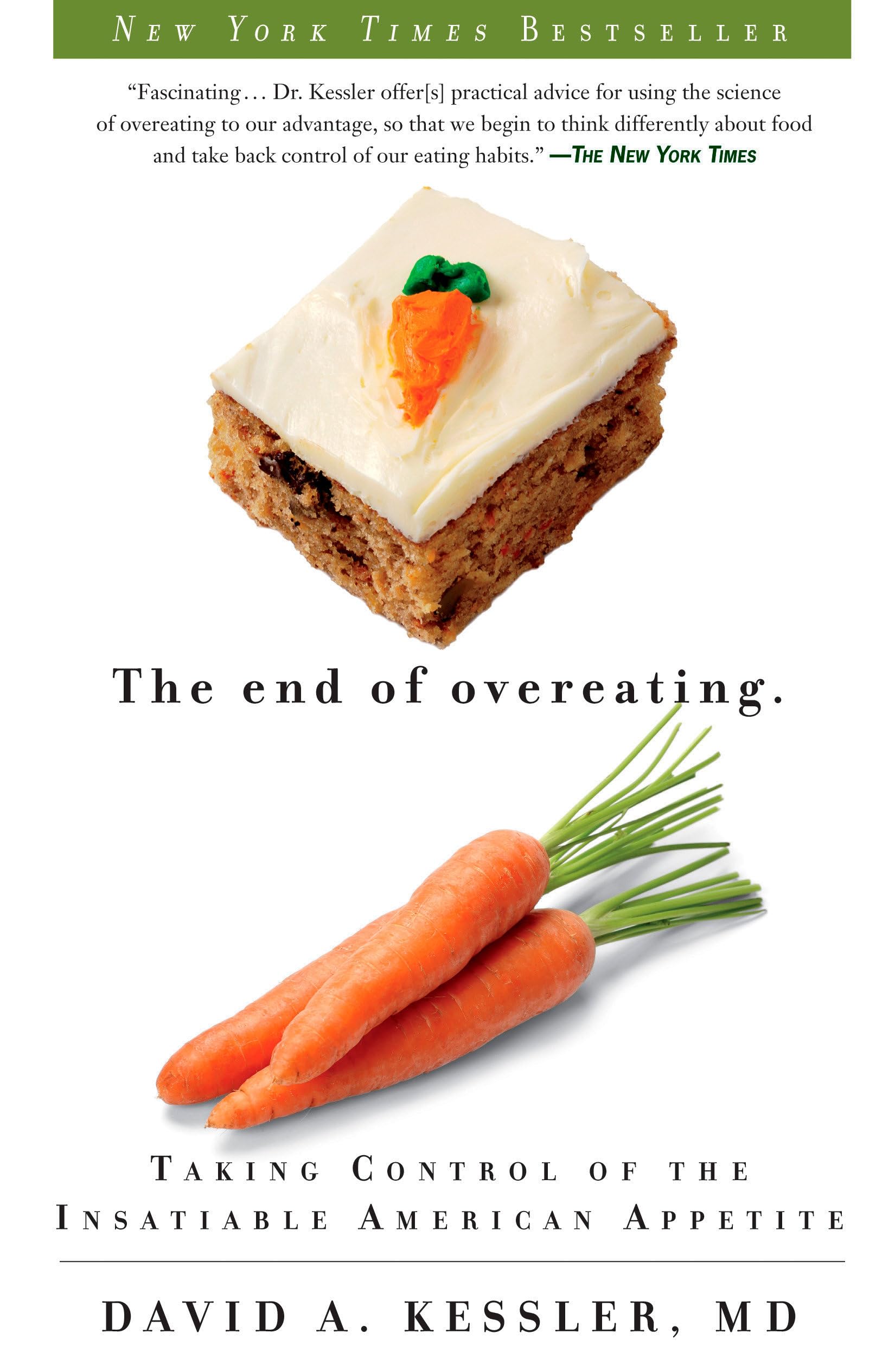 The End of Overeating