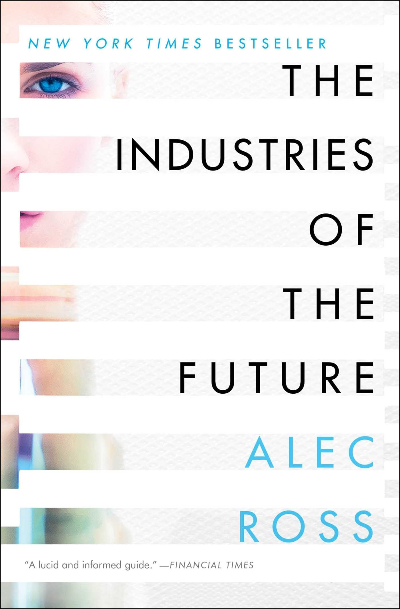 The Industries of the Future