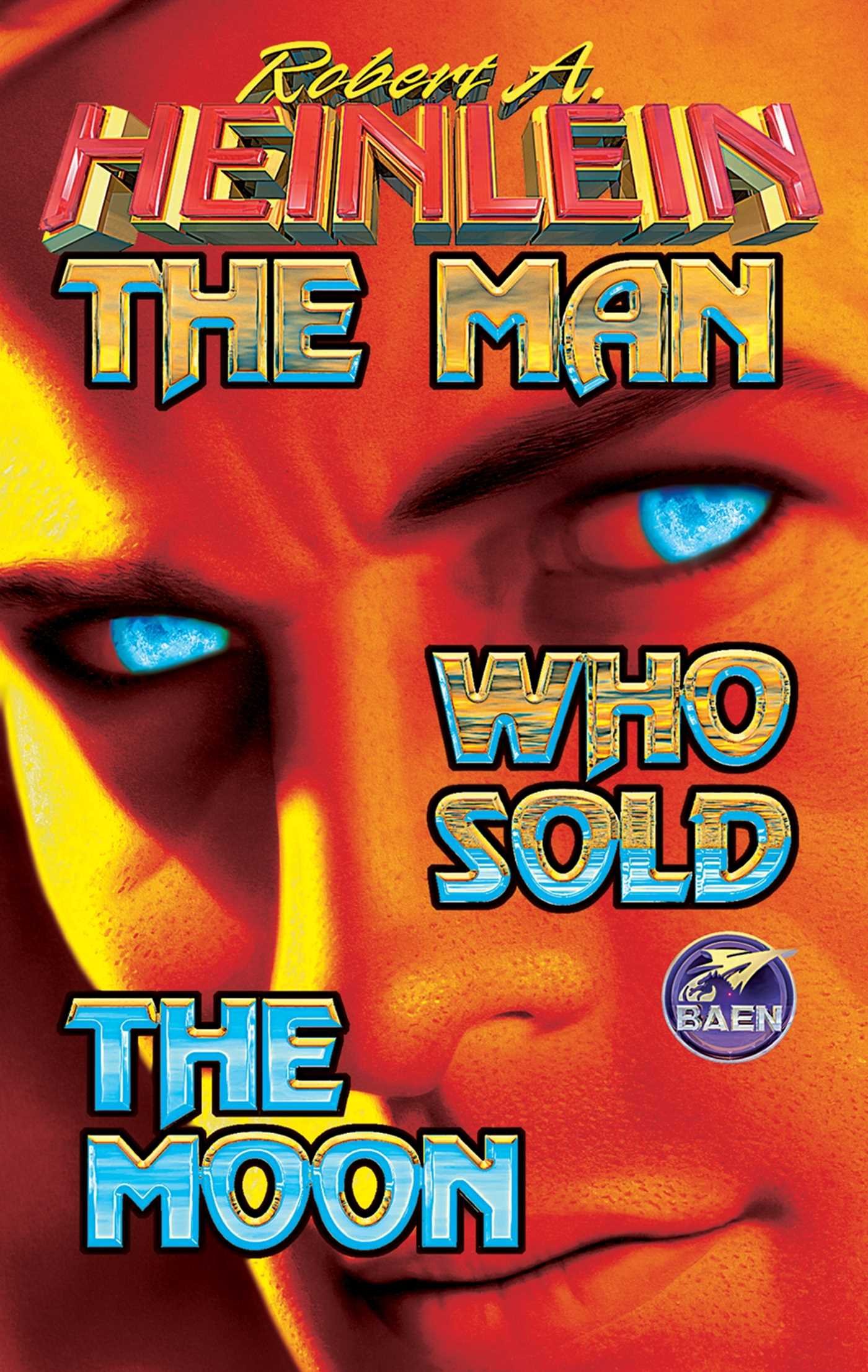 The Man Who Sold The Moon