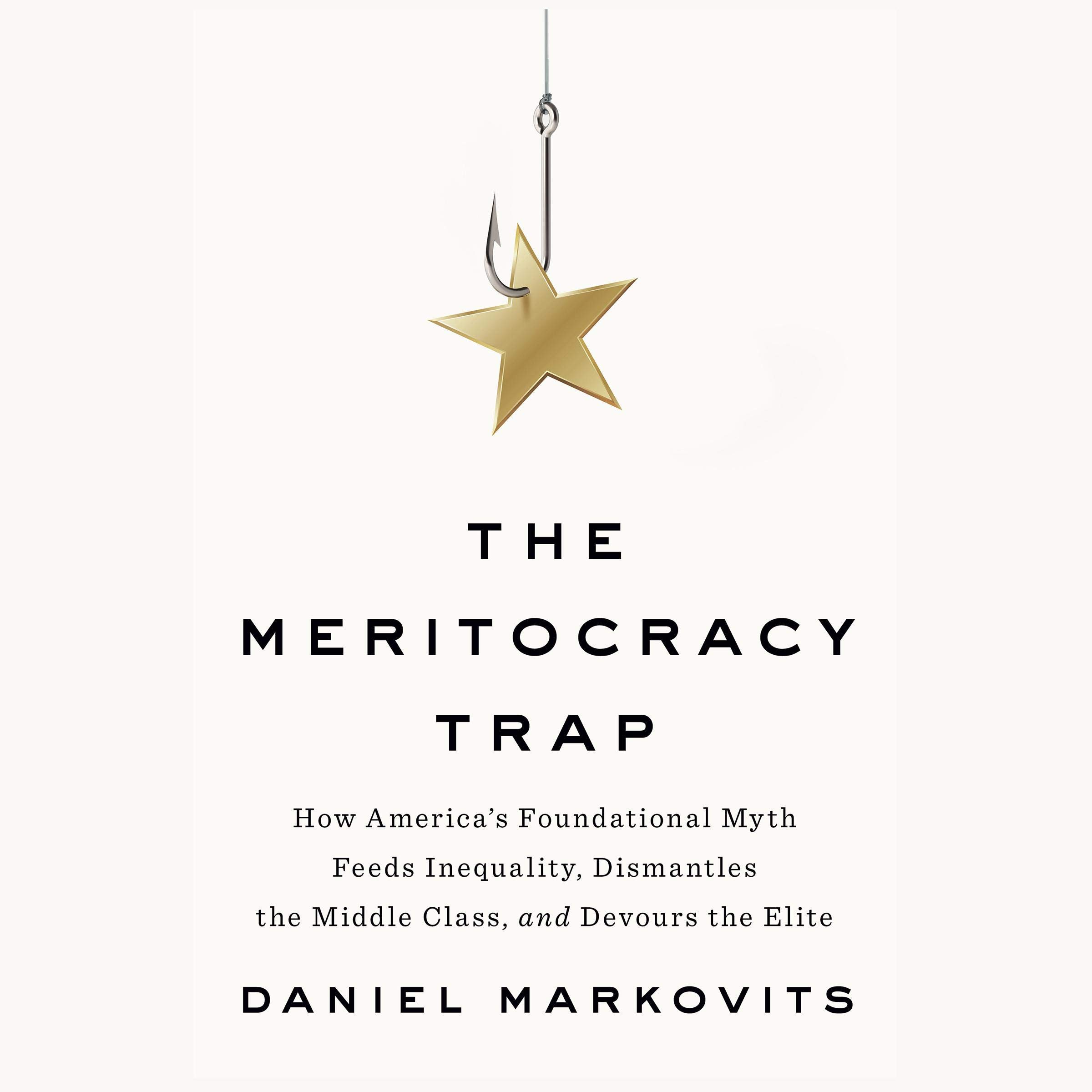 The Meritocracy Trap