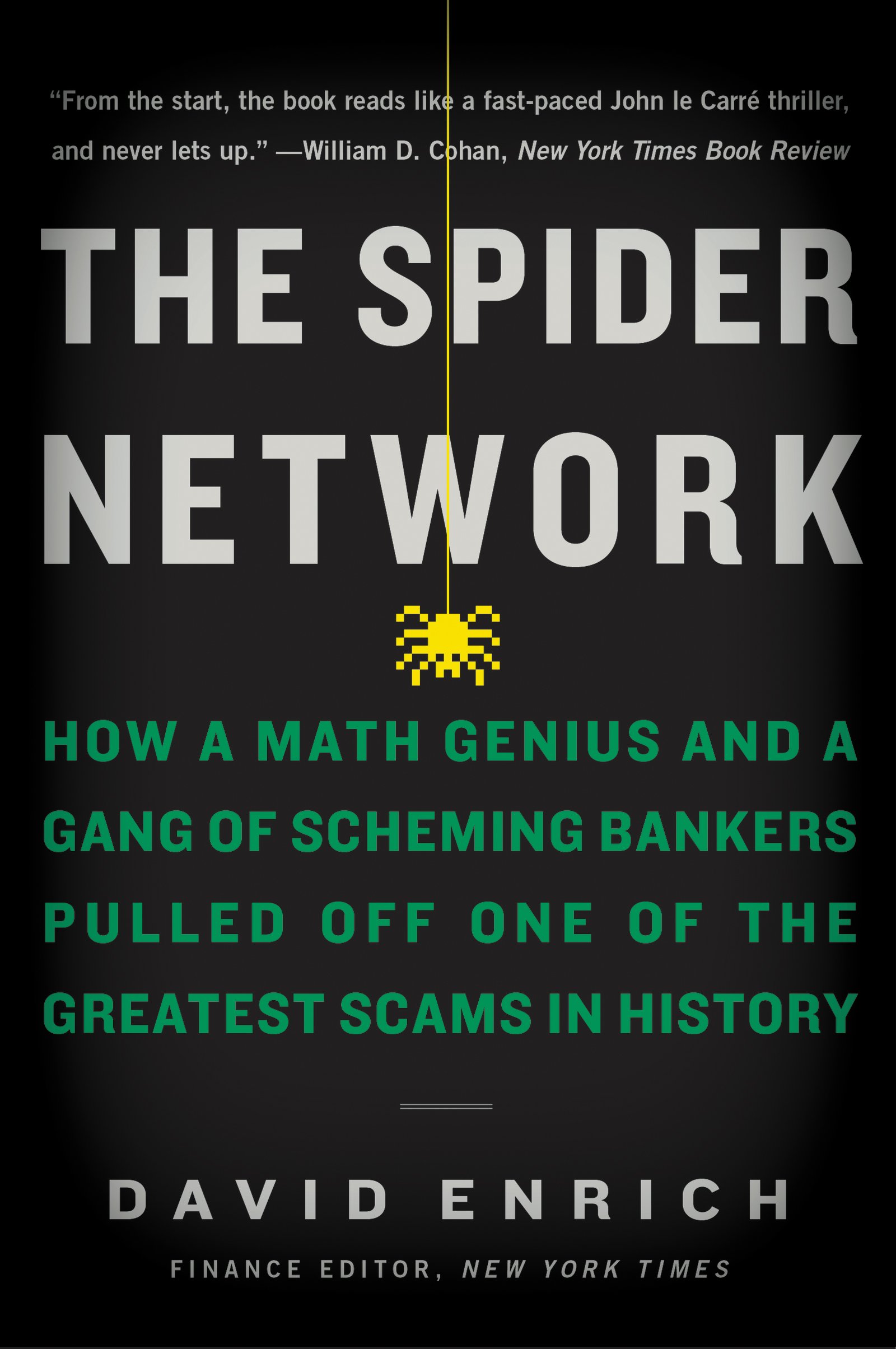 The Spider Network