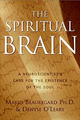 The Spiritual Brain