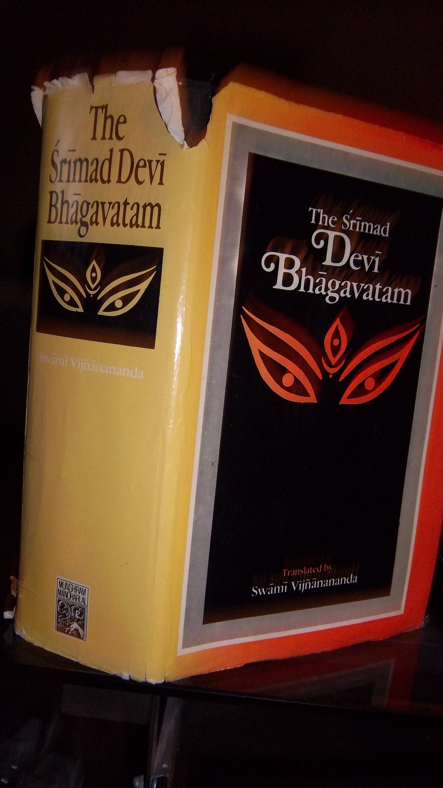 The Srimad Devi Bhagavatam, (part I & Ii)