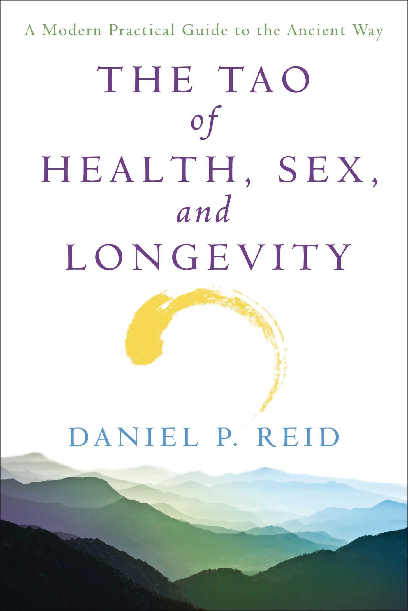 The Tao of Health, Sex, and Longevity