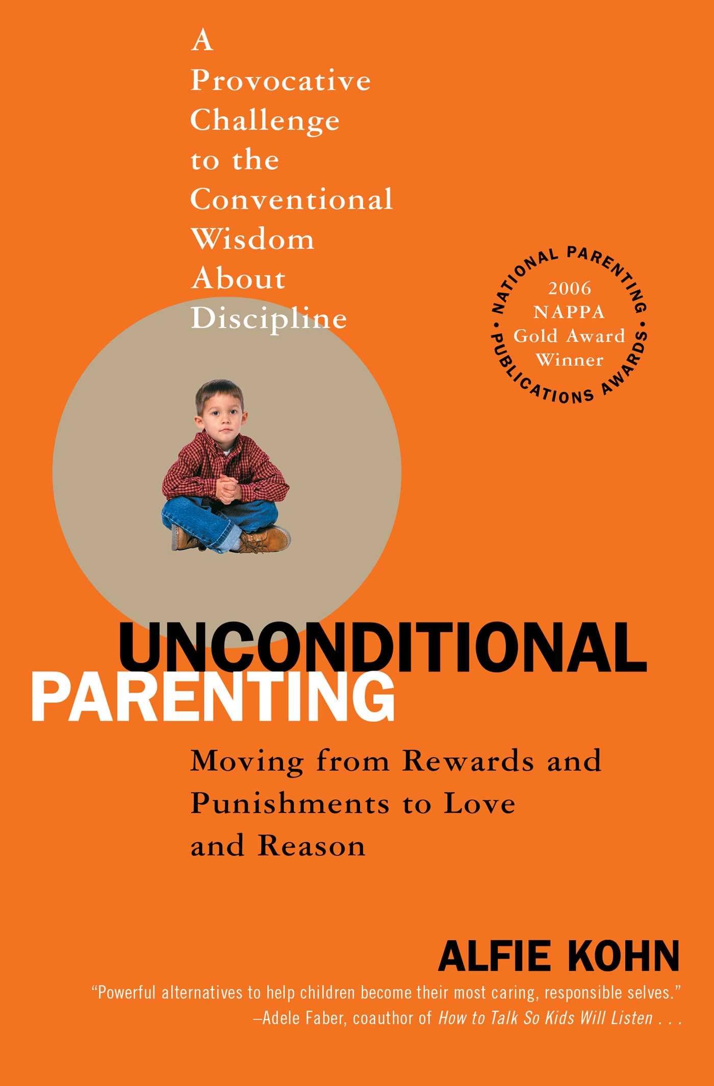 Unconditional Parenting