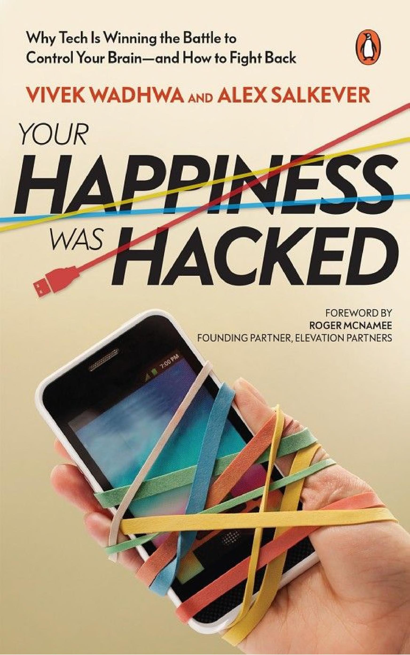 Your Happiness Was Hacked